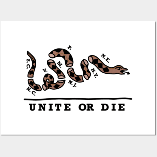 Unite or Die Posters and Art